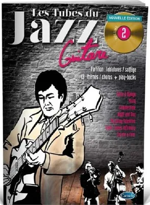 Les Tubes Du Jazz Guitare Volume 2