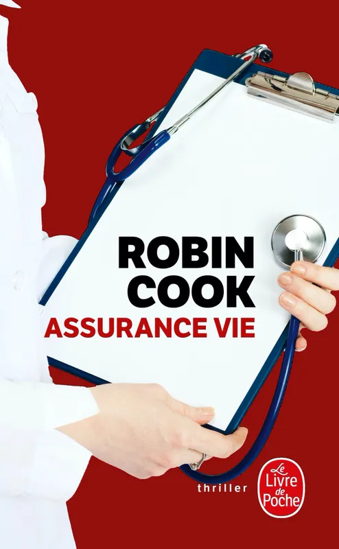 Livres Polar Thriller Assurance vie Robin Cook