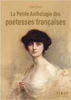 Petit livre de - La petite anthologie des poétesses françaises