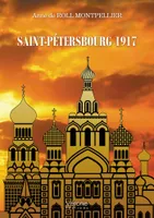 Saint-Pétersbourg 1917