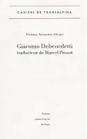 Giacomo Debenedetti , traducteur de Marcel Proust
