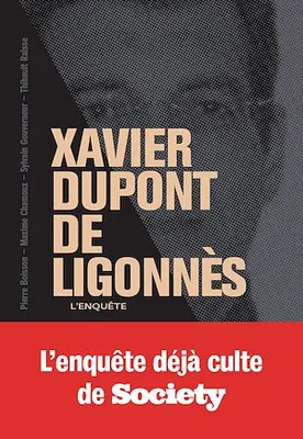 Xavier Dupont de Ligonnès - La grande enquête