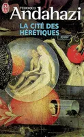 Cité des hérétiques (La), roman