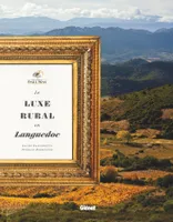 Domaines Paul Mas - Le luxe rural en Languedoc, Domaines paul mas
