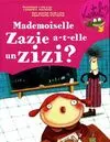 Mademoiselle Zazie a