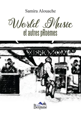World Music et autres pRoèmes, Poésie