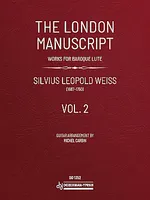 The London manuscript, works for baroque lute - Vol. 2