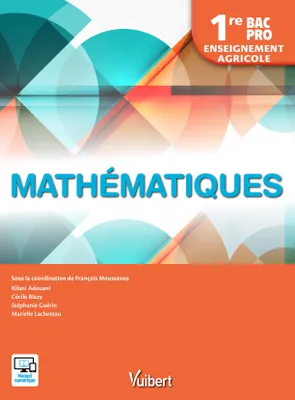 Mathématiques 1re Bac Pro - Enseignement agricole (2018)