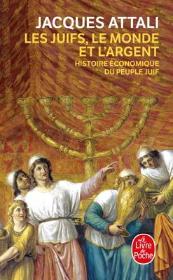 Les Juifs, le Monde et l'Argent, Histoire économique du peuple juif