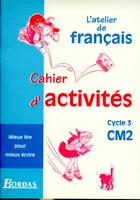 Cahier d'activité cycle 3 CM2., cahier d'activités, cycle 3, CM2