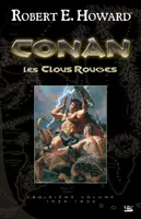 3, Conan, T3 : Les Clous rouges, Conan