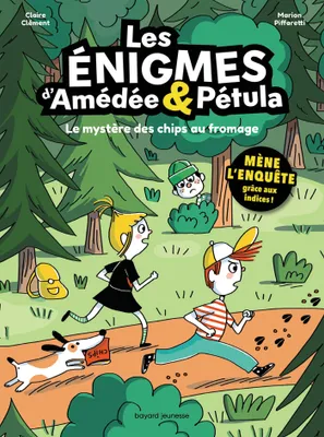 2, Les énigmes d'Amédée et Pétula, Tome 02, Le mystère des chips au fromage