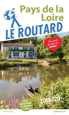 Guide du Routard Pays de la Loire 2019/20