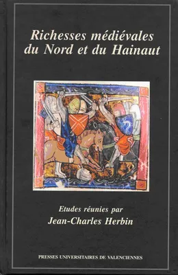Richesses médiévales du Nord et du Hainaut