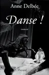 Danse !, roman