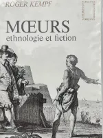 Moeurs, Ethnologie et Fiction, ethnologie et fiction