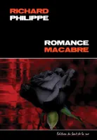 Romance macabre, Thriller