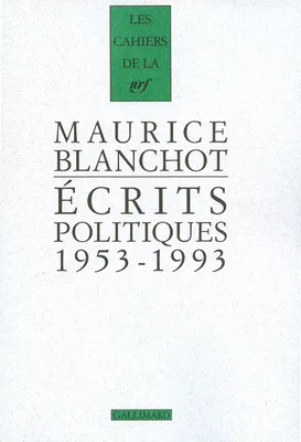 Écrits politiques, (1953-1993)