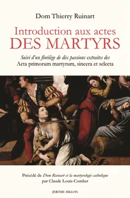 Introduction aux actes des martyrs