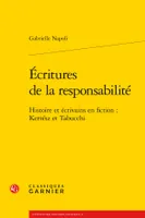 Écritures de la responsabilité, Histoire et écrivains en fiction : Kertész et Tabucchi