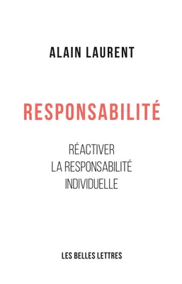 Responsabilité, Réactiver la responsabilité individuelle