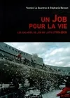 job pour la vie, les salariés de JOB en lutte, 1995-2001