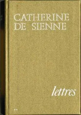 Lettres - Catherine de Sienne - Volume 2