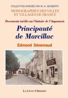 Documents inédits sur l'histoire de l'Angoumois - principauté de Marcillac