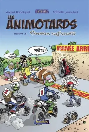 Livres BD BD adultes Les animotards, 2, Animotards (Les) T02, Chromes Rugissants Jean-Pierre Garnier