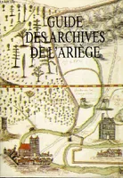 Guide des archives de l'Ariège
