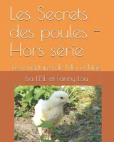 Les aventures de Mei et Noé, Secret des poules, Des activités pour mieux connaître les poules