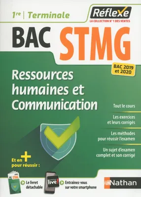 Ressources humaines et communication - 1re/Terminale BAC STMG (Guide Réflexe N°90) - 2019