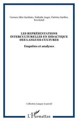 Les Représentations interculturelles en didactique des langues-cultures, Enquêtes et analyses