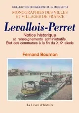 Levallois-Perret - notice historique et renseignements administratifs, notice historique et renseignements administratifs