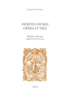 Hesiodi Ascræi Opera et dies