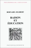 Raison et éducation, L'idée de raison dans l'histoire de la pensée éducative