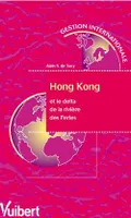 Hong Kong et le delta de la rivière des perles