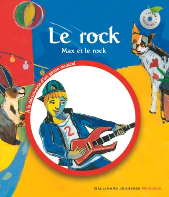 Le rock, Max et le rock