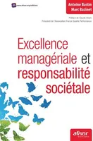 Excellence managériale et responsabilité sociétale