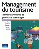 Management du tourisme, Territoires, systèmes de production et stratégies