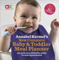 The new complete baby and toddler meal planner