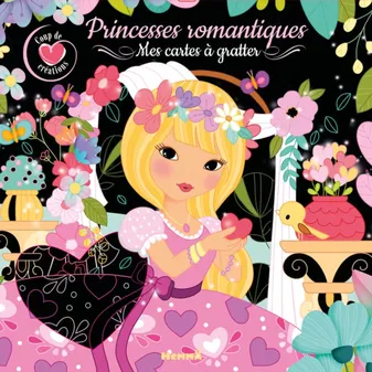 Coup de coeur créations : Princesses romantiques : Mes cartes à gratter