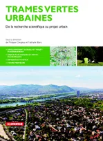 Trames vertes urbaines, De la recherche scientifique au projet urbain