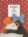Basile et Lili, - LES ALBUMS TENDRESSE