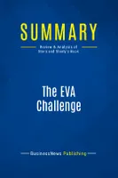 Summary: The EVA Challenge, Review and Analysis of Stern and Shiely's Book