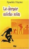 Le dernier Macho Man, roman