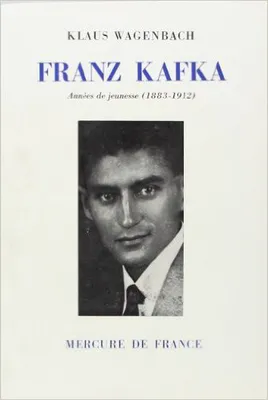 Franz Kafka, Années de jeunesse (1883-1912)