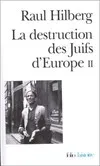 La destruction des juifs d'Europe Tome II