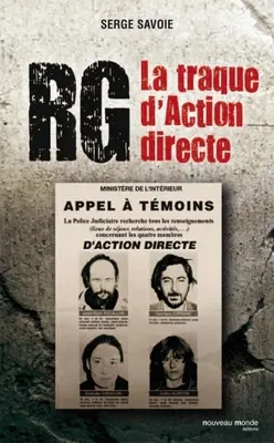 RG, la traque d'Action directe, La traque d'Action directe