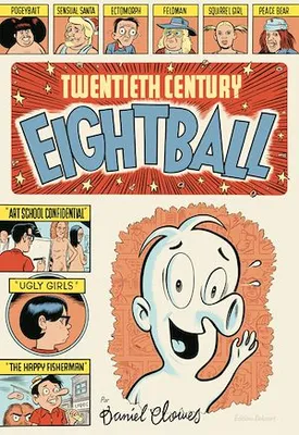 La Bibliothèque de Daniel Clowes - Twentieth Century Eightball